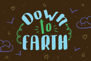 Down to Earth Font: A Playful, Rounded Display Typeface for Warm Branding