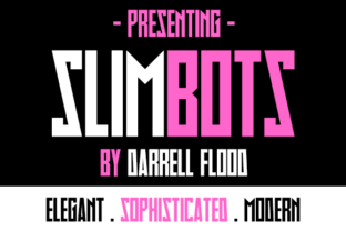 Slimbots: A Sharp Angular Display Font for Modern Editorial Design