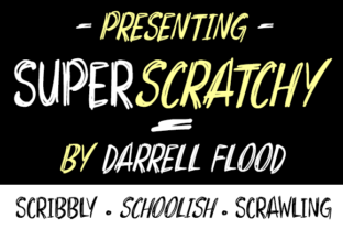 Superscratchy: A Scribbly Pen-Style Display Font for Warm, School-Friendly Typography