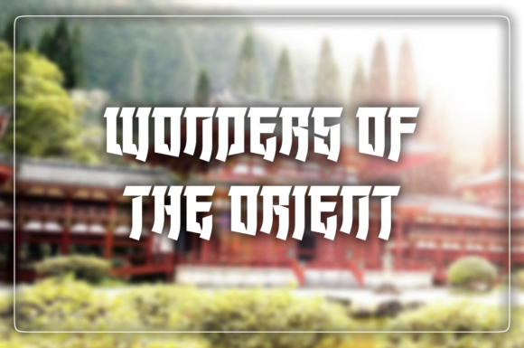 Wonders of the Orient Display Font for Handmade Creators